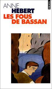 Fous de Bassan(les) (English and French Edition) by Hebert Anne, Anne H'Bert