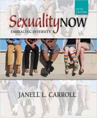 Sexuality Now: Embracing Diversity by Carroll, Janell L