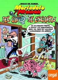 El capo se escapa! / The Capo Escapes! (Magos Del Humor/ Magicians of Humor) (Spanish Edition)