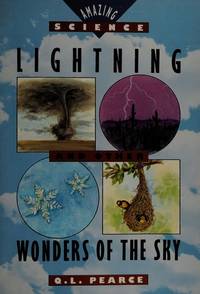 Lightning and Other Wonders of the Sky (Amazing Science)