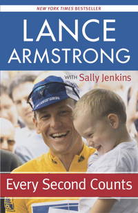 Every Second Counts by Armstrong, Lance, Jenkins, Sally