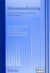 Micromanufacturing