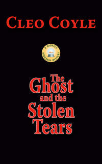 The Ghost and the Stolen Tears (Haunted Bookshop Mystery)