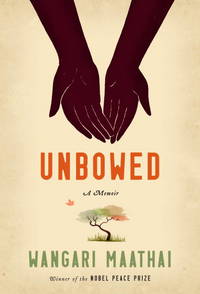 UNBOWED: A Memoir