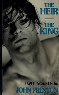 The Heir / The King by John Preston - Paperback - First Printing. - 1992 - from Voyageur Book Shop (SKU: 008563)