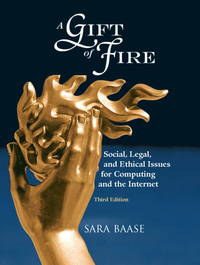 A Gift of Fire by Sara Baase