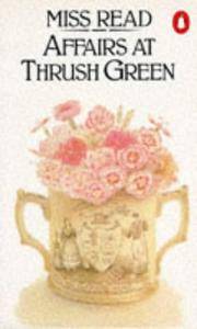 cover of Affairs at Thrush Green