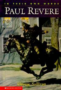 In Their Own Words: Paul Revere