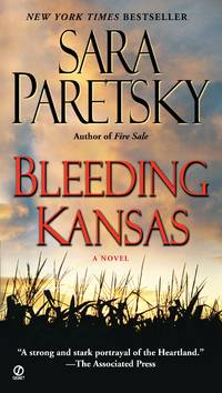 Bleeding Kansas by Paretsky, Sara - 2008-10-28