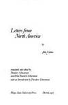 Letters from North America, by John Xántus ; translated and edited by Theodore Schoenman and...