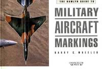 The Hamlyn Guide to Military Aircraft Markings