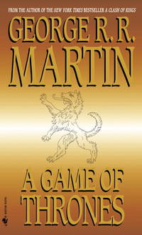 image of A Game of Thrones (A Song of Ice and Fire, Book 1)