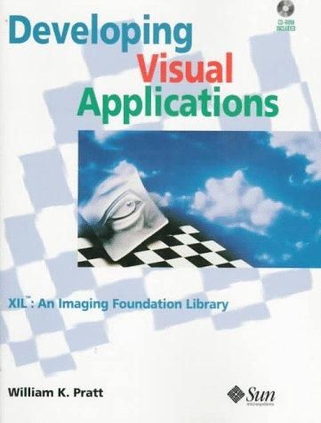 Developing Visual Applications: Xil : An Imaging Foundation Library