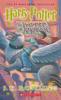Harry Potter and the Prisoner of Azkaban (Book 3)