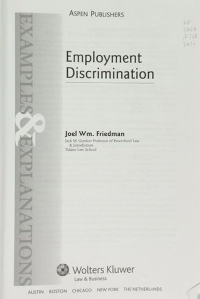 Examples & Explanations for Employment Discrimination by Friedman, Joel ...