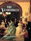 The Vanderbilts by Patterson, Jerry E