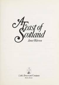 A Feast of Scotland by Warren, Janet - 1979