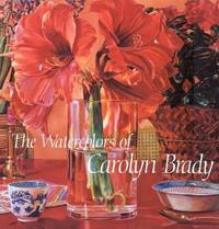 WATERCOLORS OF CAROLYN BRADY