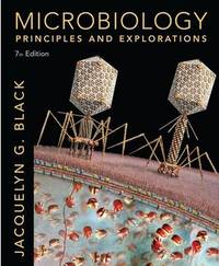 Microbiology : Principles and Explorations
