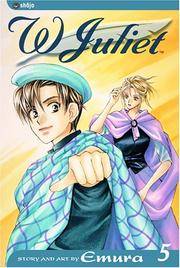 W Juliet, Vol 5