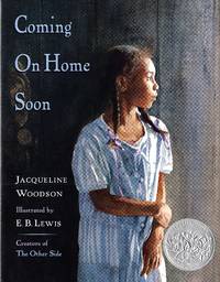 Coming On Home Soon by Jacqueline Woodson