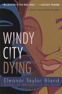 WINDY CITY DYING : A Marti MacAlister Mystery