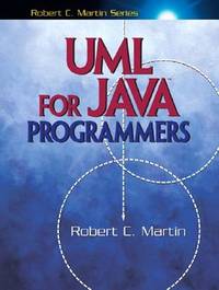 BIBLIO | UML for Java Programmers by Robert C. Martin | Paperback ...