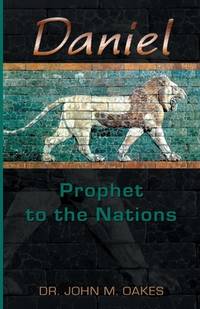 Daniel (Prophet to the Nations)