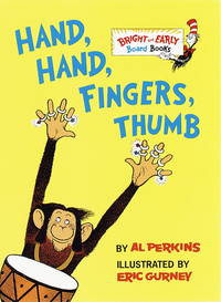 Hand, Hand, Fingers, Thumb (Bright &amp; Early Board Books) de Perkins, Al; Gurney, Eric [Illustrator] - 1998-01-20