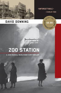 Zoo Station (A John Russell WWII Spy Thriller)