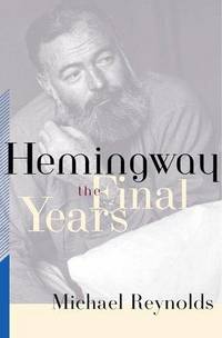 image of Hemingway: The Final Years
