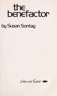 The Benefactor by Susan Sontag - 1983