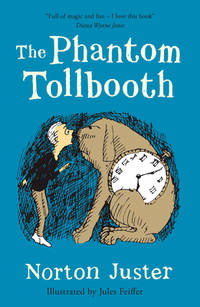 Phantom Tollbooth by Juster, Norton