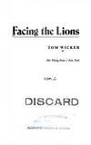 Facing the Lions de Tom Wicker - 1973-06-01