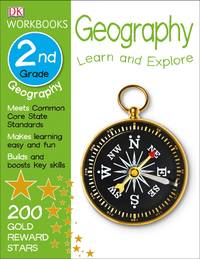 DK Workbooks: Geography, Second Grade: Learn and Explore