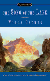 cover of The Song of the Lark (Signet Classics)