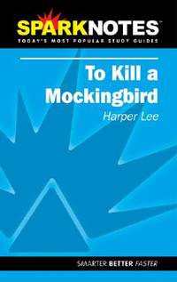 To Kill a Mockingbird (Sparknotes)