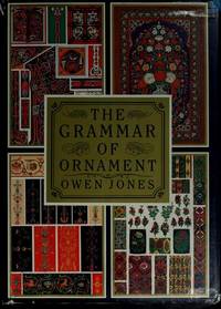 Grammar Of Ornament: A Monumental Work Of Art - 