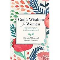 God's Wisdom for Women: Topical Scripture and Encouragement