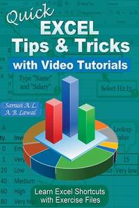 Quick EXCEL Tips & Tricks With Video Tutorials: Learn Excel Shortcuts ...
