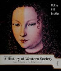 A History of Western Society: From Antiquity to the Enlightenment, Chapters 1-17 by John Bennett D.; Buckler - Paperback - 2002 - from Green Textbooks (SKU: Z0618170480Z4)