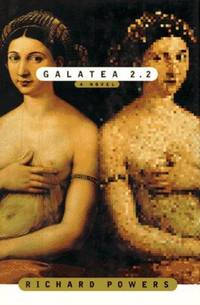 Galatea 2.2 (A Novel)