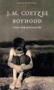 Boyhood, Scenes from Provincial Life