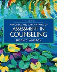 Principles and Applications of Assessment in Counseling (5th Edition) by Susan C. Whiston - Hardcover - 5th - 2016-02 - from textbookforyou (SKU: 232)