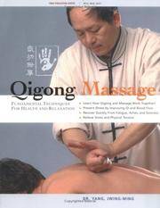 Qigong Massage: Fundamental Techniques for Health and Relaxation