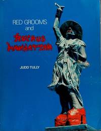 Red Grooms and Ruckus Manhattan by Tully, Judd - 1977