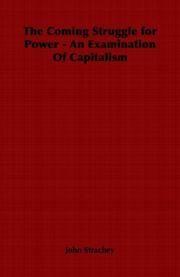 image of The Coming Struggle for Power - An Examination Of Capitalism