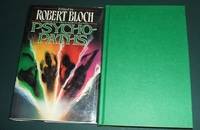 Psychopaths. Edited by. . . . by BLOCH, Robert (Ed.) - [1991].