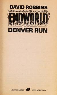 image of Denver Run (Endworld, No. 8)