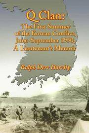 Q Clan: The First Summer of the Korean Conflict, June-September 1950, a